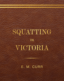 Squatting in Victoria