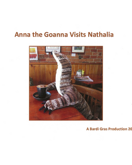 Anna the Goanna Visits Nathalia
