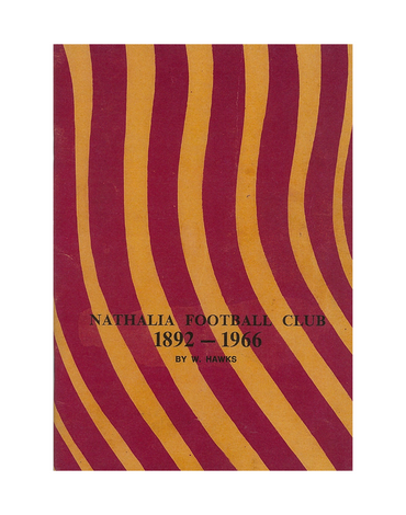 Nathalia Football Club 1892-1966