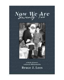Now We Are Seventy-Two